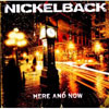 Here And Now - Nickelback